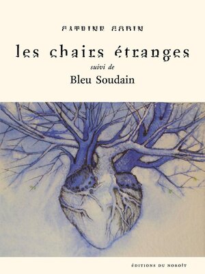 cover image of Les chairs étranges